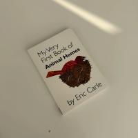 My Very First Book of Animal Homes by Eric Carle